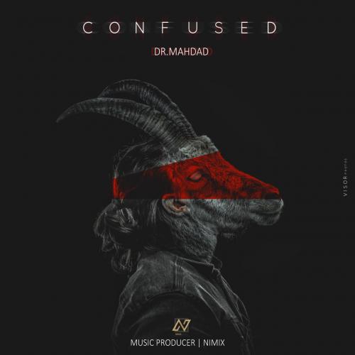 دانلود آهنگ Confused دکتر مهداد